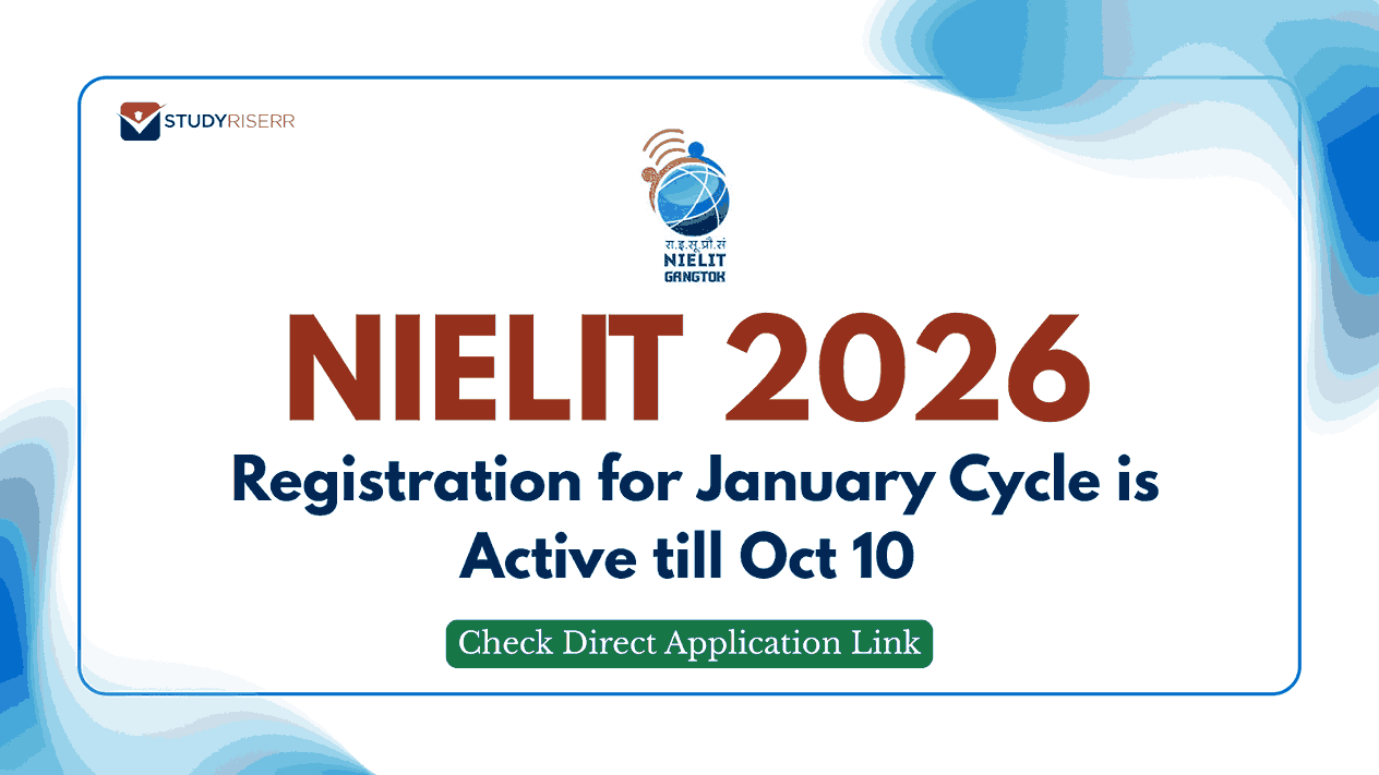 NIELIT Registration 2026 for January Cycle is Active till Oct 10; Check Direct Application Link